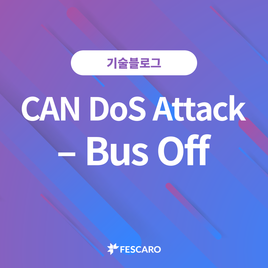 CAN DoS Attack – Bus Off